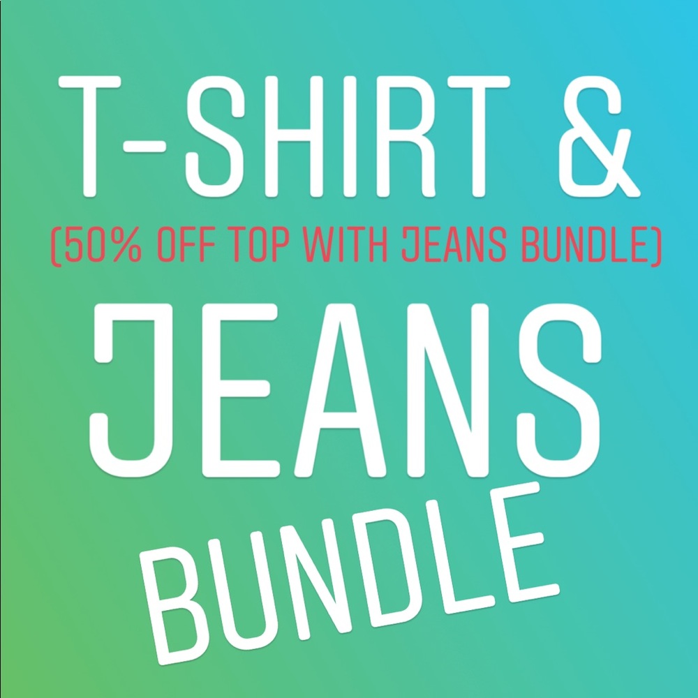 Tshirt and Jeans BUNDLE!